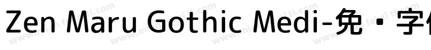 Zen Maru Gothic Medi字体转换
